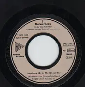 7inch Vinyl Single - Marva Hicks - Looking Over My Shoulder