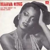 marva king - Do You Want To Make Love