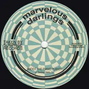 7inch Vinyl Single - Marvelous Darlings - Shoot The Piano Player