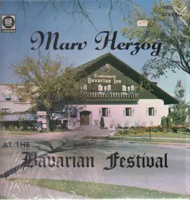 Marv Herzog - At The Bavarian Festival