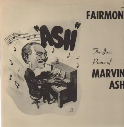 Marvin Ash - The Jazz Piano Of Marvin Ash