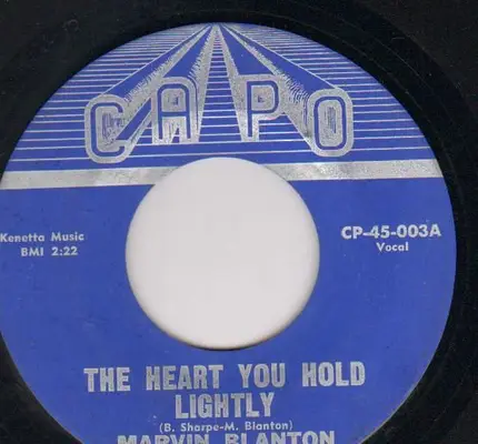 Marvin Blanton - The Heart You Hold Lightly