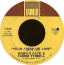7inch Vinyl Single - Marvin Gaye & Tammi Terrell - Your Precious Love