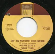 Marvin Gaye - Ain't No Mountain High Enough