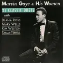 CD - Marvin Gaye With Diana Ross , Mary Wells , Kim Weston , Tammi Terrell - Marvin Gaye & His Women - 21 Classic Duets