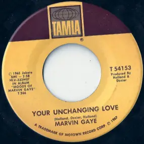 Marvin Gaye - Your Unchanging Love