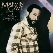 Marvin Gaye - A Musical Testament 1964-1984