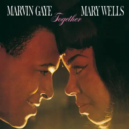 Marvin Gaye And Mary Wells - Together