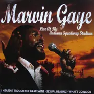 Marvin Gaye - Live At The Indiana Speedway Stadium