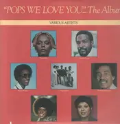LP - Marvin Gaye, Diana Ross, Stevie Wonder a.o. - 'Pops We Love You'...The Album