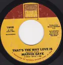 7inch Vinyl Single - Marvin Gaye - That's The Way Love Is