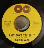 Marvin Gaye - Baby Don't You Do It