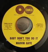Marvin Gaye - Baby Don't You Do It
