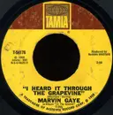 7inch Vinyl Single - Marvin Gaye - I Heard It Through The Grapevine
