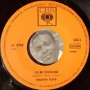 7inch Vinyl Single - Marvin Gaye - I'll Be Doggone