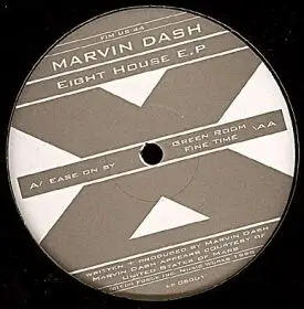 Marvin Dash - Eight House E.P