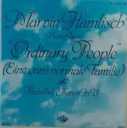 Marvin Hamlisch - Theme From 'Ordinary People' / Pachelbel Canon In D