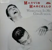 Marvin - Whirlpool In My Girlschool