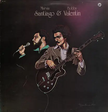 Marvin Santiago & Bobby Valentin - Marvin Santiago & Bobby Valentin
