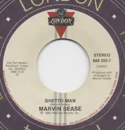 Marvin Sease - Ghetto Man