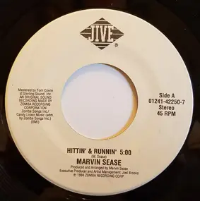 Marvin Sease - Hittin' & Runnin'