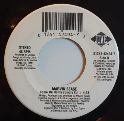 Marvin Sease - The Bitch Git It All/Come On Home