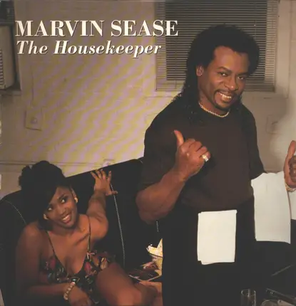 Marvin Sease - The Housekeeper
