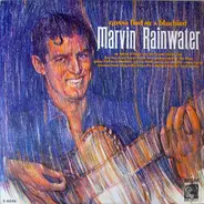 Marvin Rainwater - Gonna Find Me a Bluebird