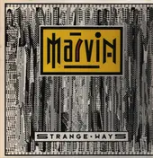 Marvin - Strange Ways