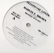 Marvin E. Brown Featuring Michael Wycoff - Telephone Lover