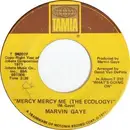 7'' - Marvin Gaye - Mercy Mercy Me (The Ecology)