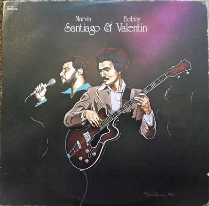Marvin Santiago & Bobby Valentin - Marvin Santiago & Bobby Valentin