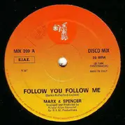 12inch Vinyl Single - Marx & Spencer - Follow You Follow Me