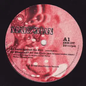 Marxman - backs against the wall