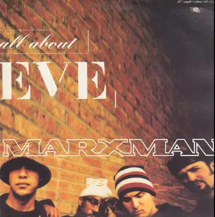 Marxman - All About Eve