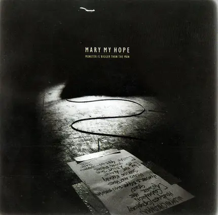 Mary My Hope - Monster Is Bigger Than the Man