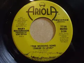 mary macgregor - The Wedding Song (There Is Love)