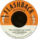 7inch Vinyl Single - Mary MacGregor - Torn Between Two Lovers / I Just Want To Love You
