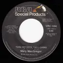 7inch Vinyl Single - Mary MacGregor / Ann Margret - Torn Between Two Lovers / I Just Don't Understand
