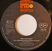 7inch Vinyl Single - Mary MacGregor - The Wedding Song (There Is Love)