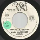 7inch Vinyl Single - Mary MacGregor - Dancin' Like Lovers