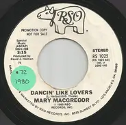 Mary MacGregor - Dancin' Like Lovers