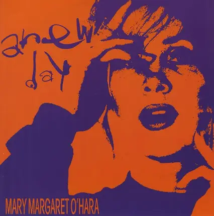 Mary Margaret O'Hara - Anew Day