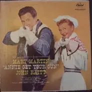 Mary Martin - John Raitt - Annie Get Your Gun