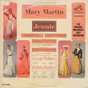 LP - Mary Martin , George D. Wallace , Jack DeLon , Ethel Shutta , Robin Bailey - Jennie - The Original Broadway Cast - Mono
