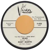 Mary Martin - Hi-Ho / Whistle While You Work