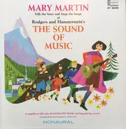 Mary Martin : Rodgers & Hammerstein - Mary Martin Tells The Story And Sings The Songs Of Rodgers And Hammerstein's The Sound Of Music