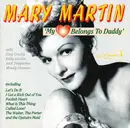 CD - Mary Martin - My Heart Belongs To Daddy