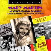CD - Mary Martin - My Heart Belongs To Daddy