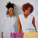 12inch Vinyl Single - Mary Mary - I Sings